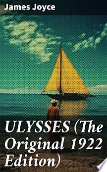 ULYSSES The Original 1922 Edition