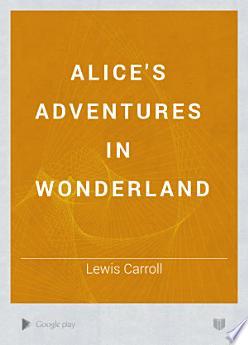 Alices Adventures in Wonderland