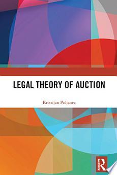 Legal Theory of Auction