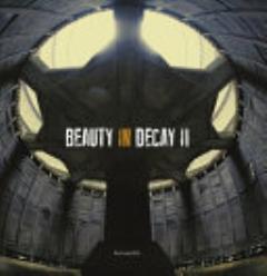 Beauty in Decay II