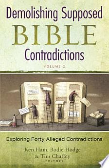 Demolishing Supposed Bible Contradictions Volume 2