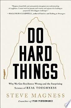 Do Hard Things