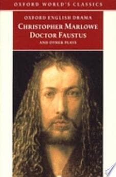 Doctor Faustus and Other Plays