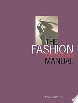 The Fashion Design Manual