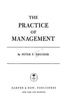 The Practice of Management