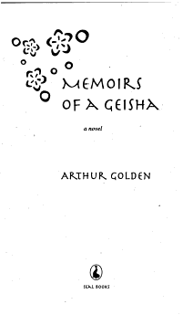 Memoirs of a Geisha