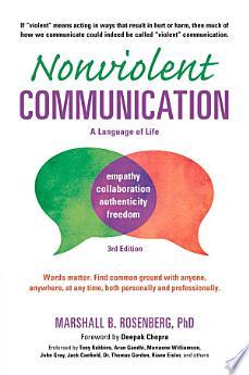 Nonviolent Communication A Language of Life