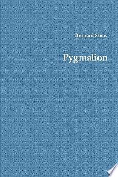 Pygmalion