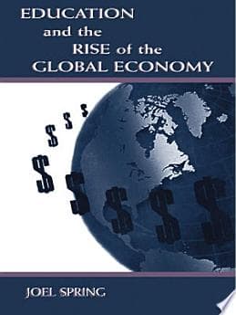 Education and the Rise of the Global Economy