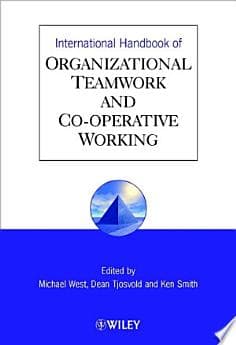 International Handbook of Organizational Teamwork and Cooperative Working