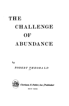 The Challenge of Abundance