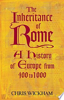 The Inheritance of Rome