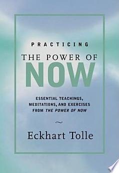 Practicing the Power of Now