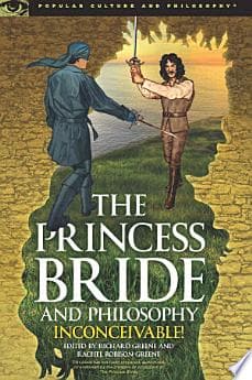 The Princess Bride and Philosophy