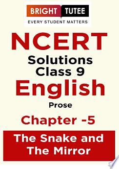 NCERT Solutions for Class 9 English Beehive (Prose) Chapter 5 The Snake and the Mirror